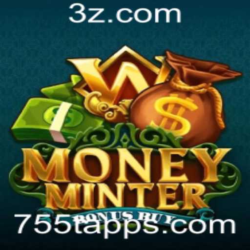 Desvendando os Segredos do Jogo MoneyMinterBonusBuy: A Nova Sensação do 755t App